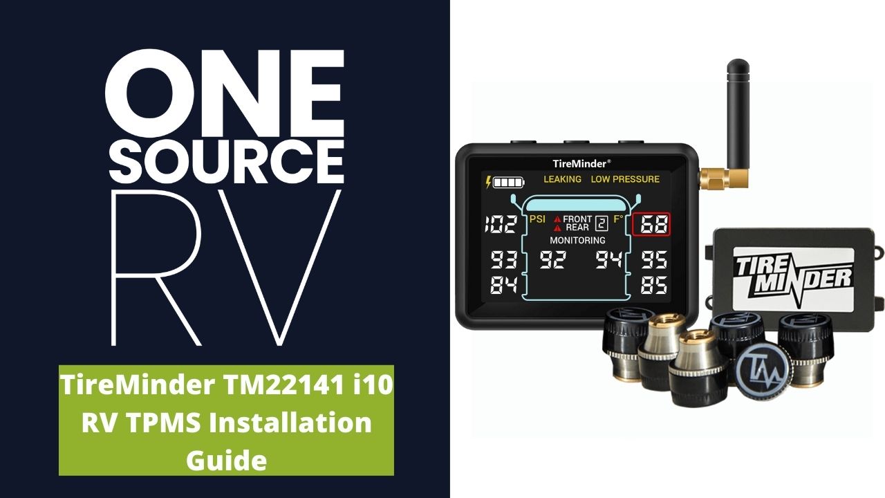 TireMinder TM22141 i10 RV Tire Pressure Monitoring System Installation Guide