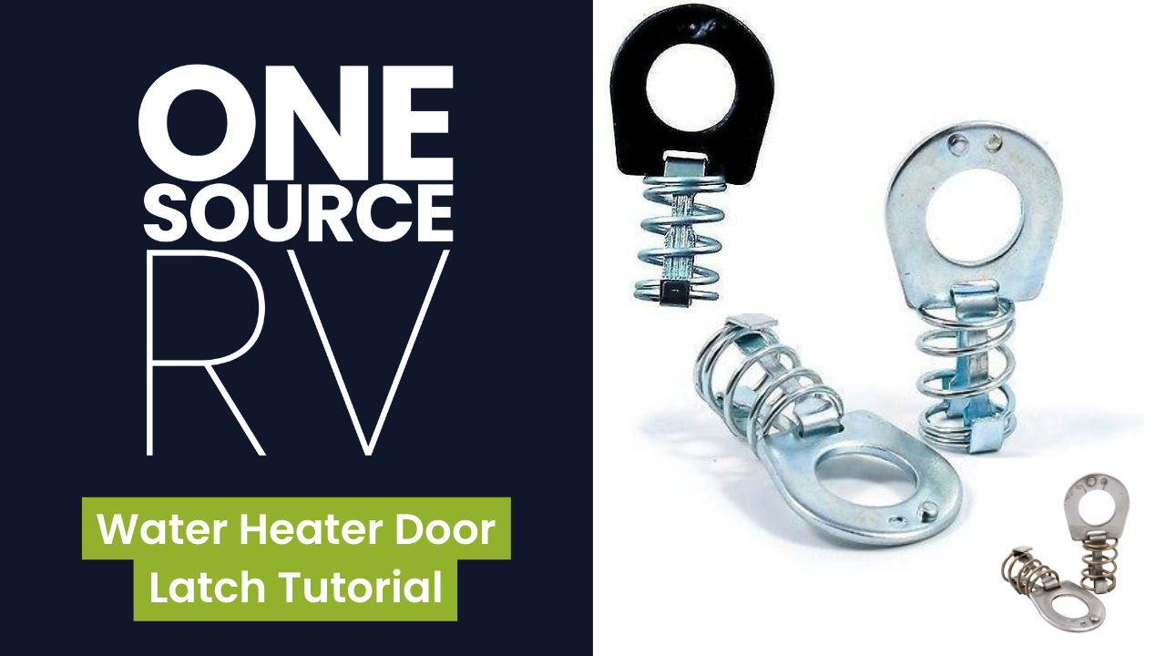 One Source RV Water Heater Door Latch Tutorial & Buyer Guide