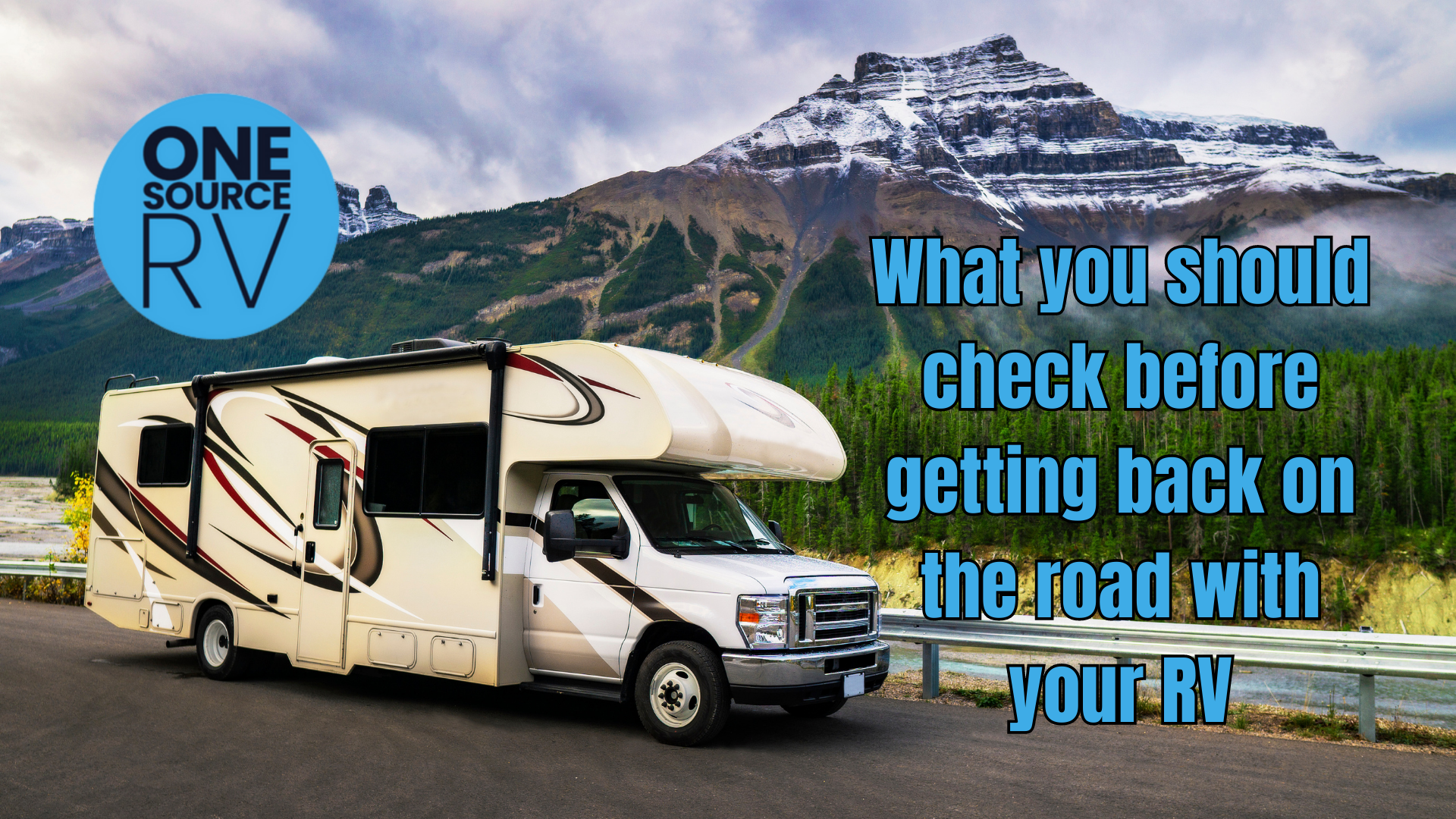 What you should check before getting back on the road with your RV
