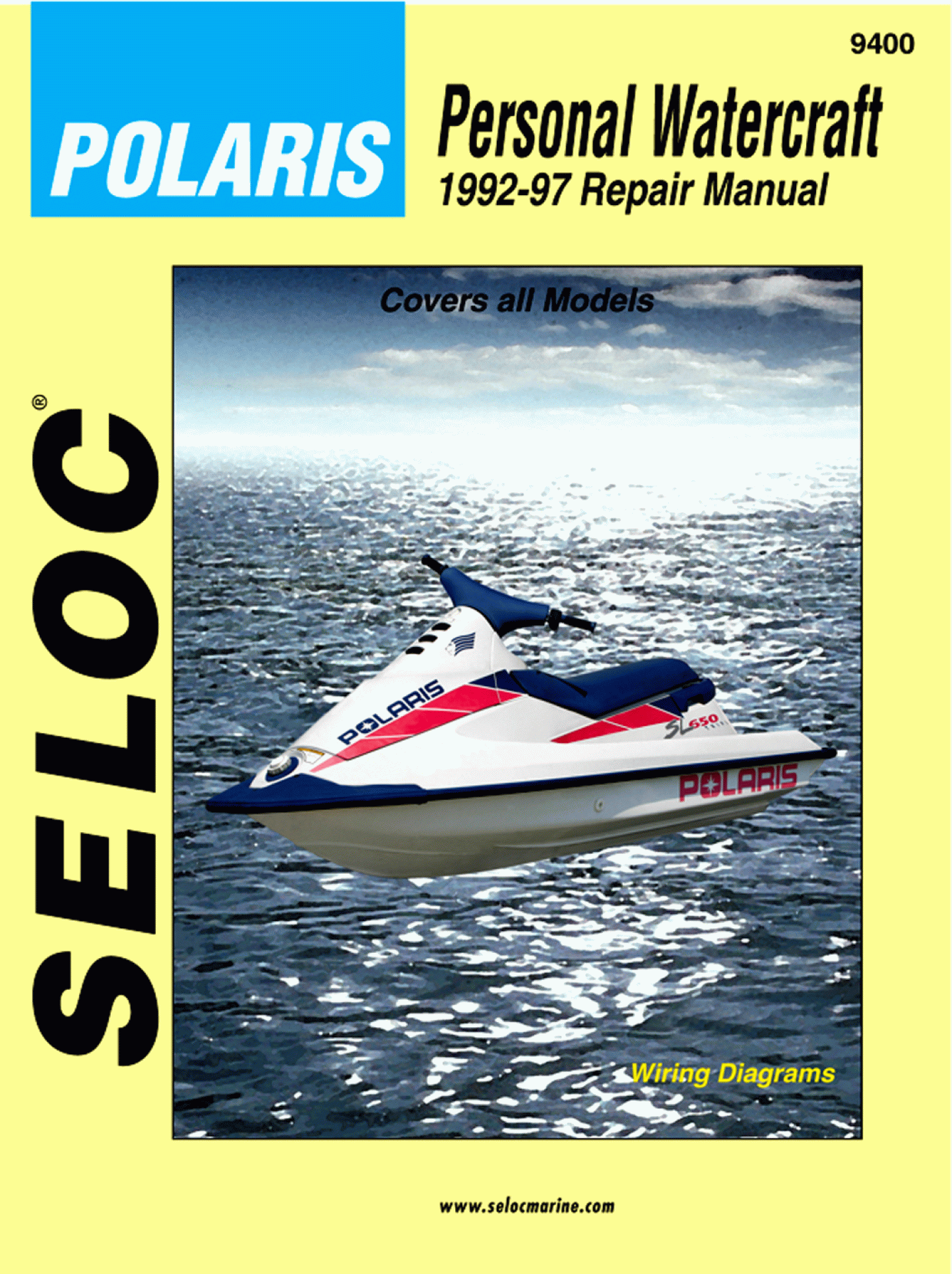 SELOC PUBLISHING | 18-09400 | REPAIR MANUAL Polaris Personal Watercraft 1992-97