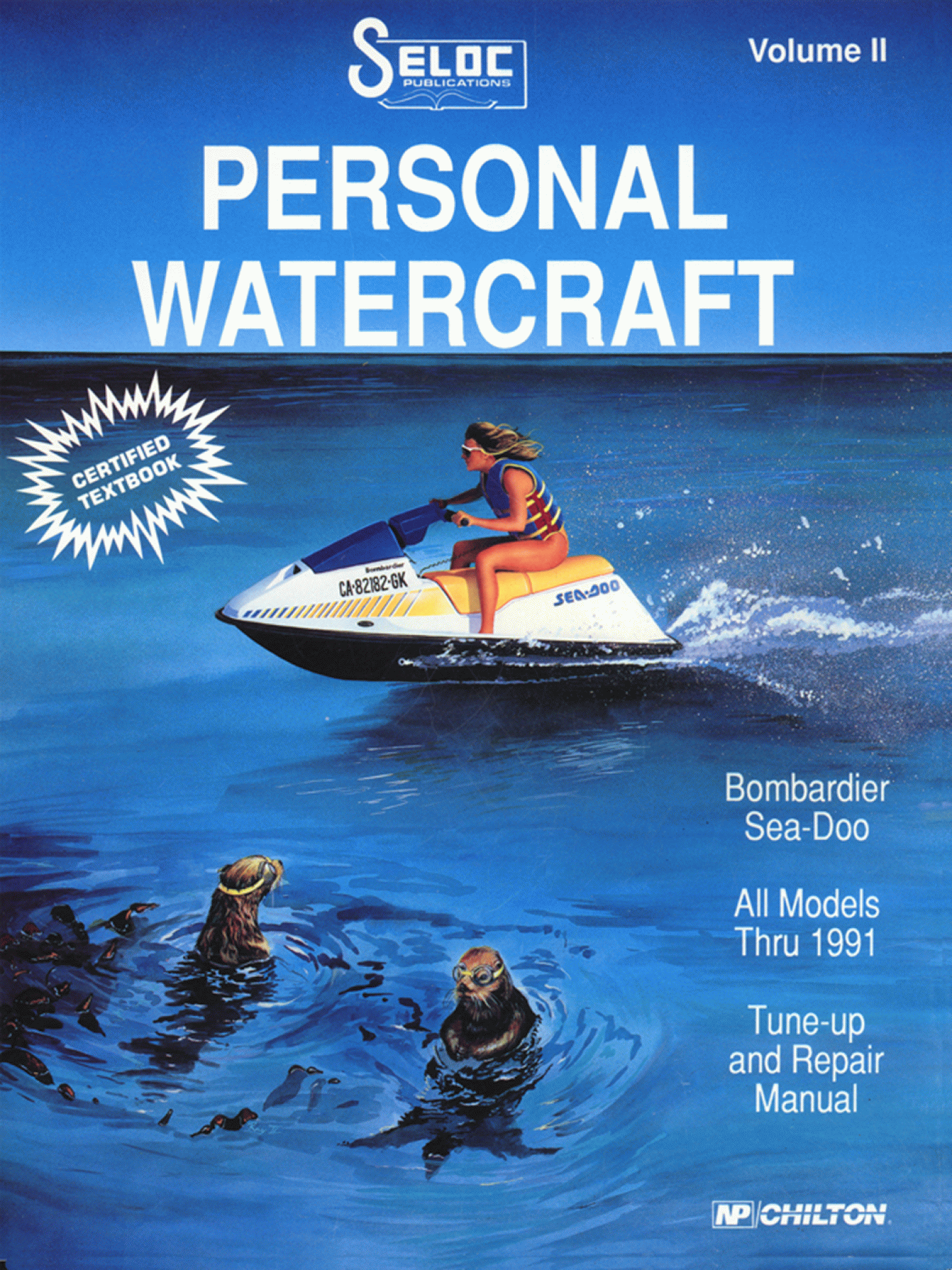 SELOC PUBLISHING | 18-09000 | REPAIR MANUAL Sea-Doo/Bombardier Personal Watercraft 1988-91