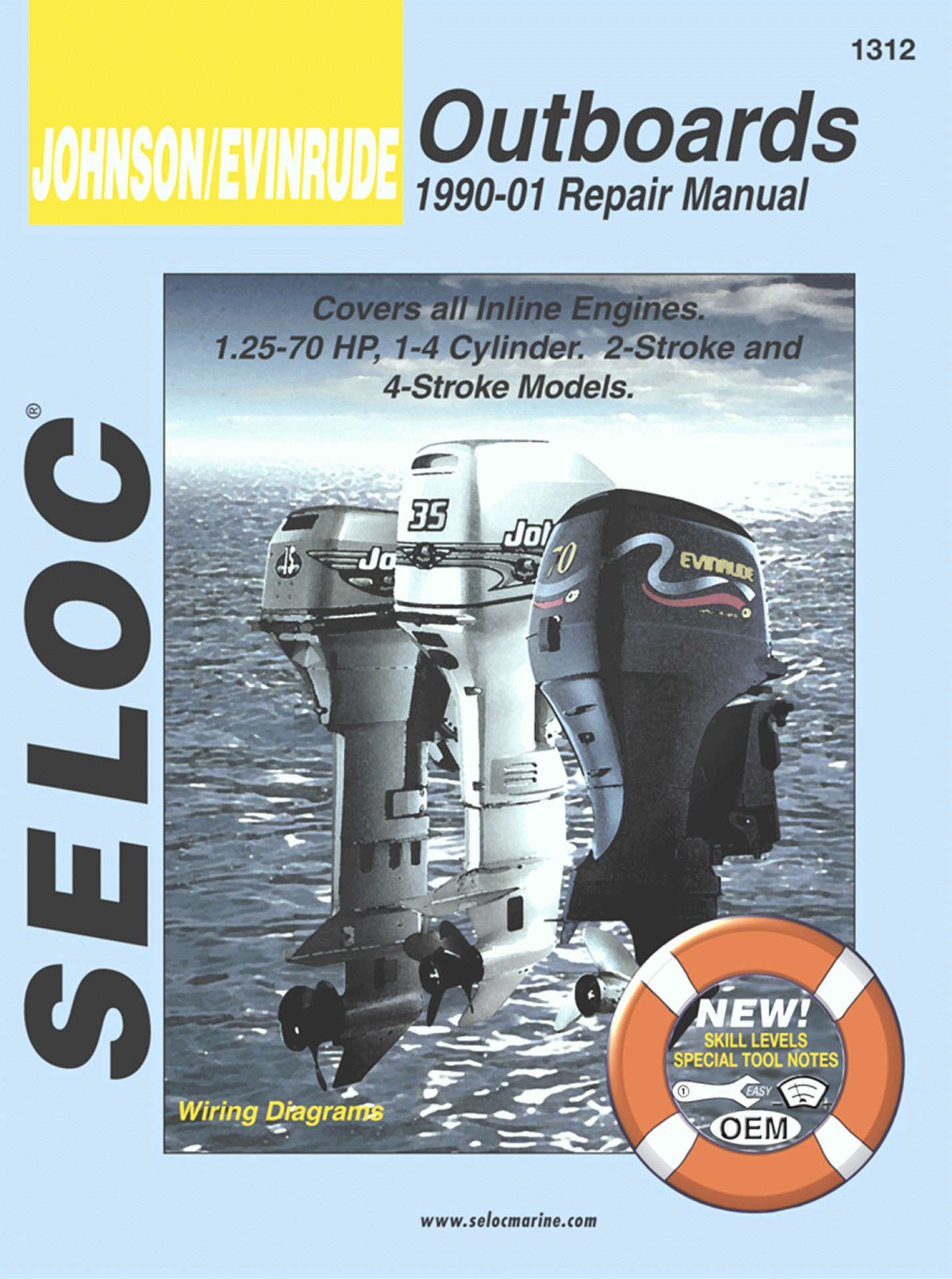 SELOC PUBLISHING | 18-01312 | REPAIR MANUAL Johnson/Evinrude Outboards - All Inline Engines 1990-01