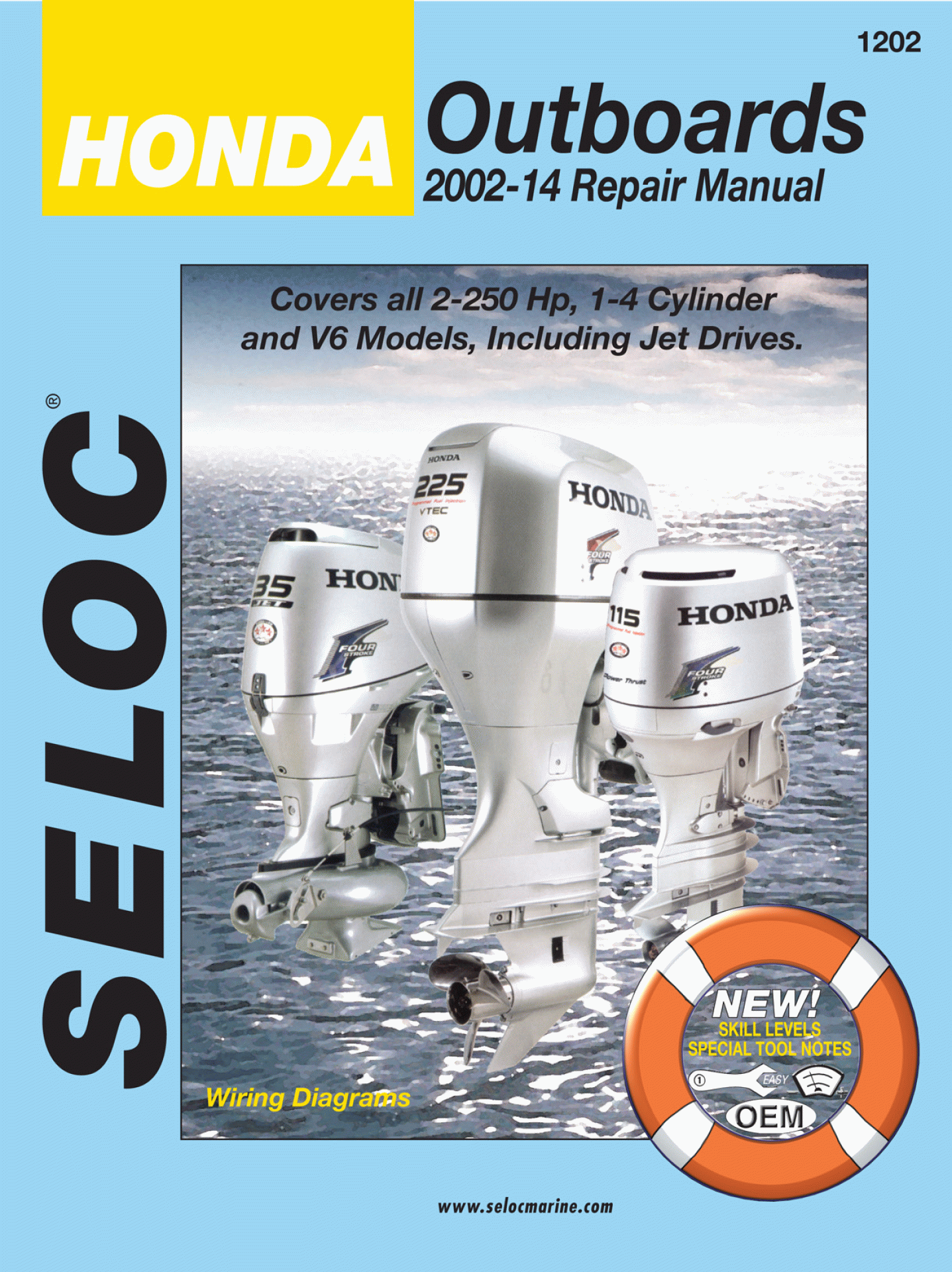 SELOC PUBLISHING | 18-01202 | REPAIR MANUAL Honda Outboards All Engines 2002-14