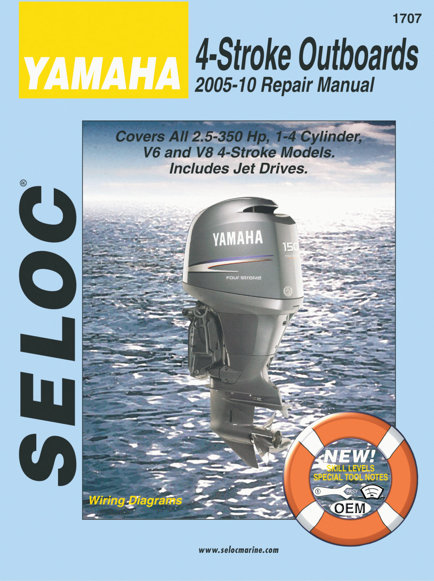 SELOC PUBLISHING | 18-01707 | REPAIR MANUAL Yamaha Outboards All 4-Stroke Engines 2005-10
