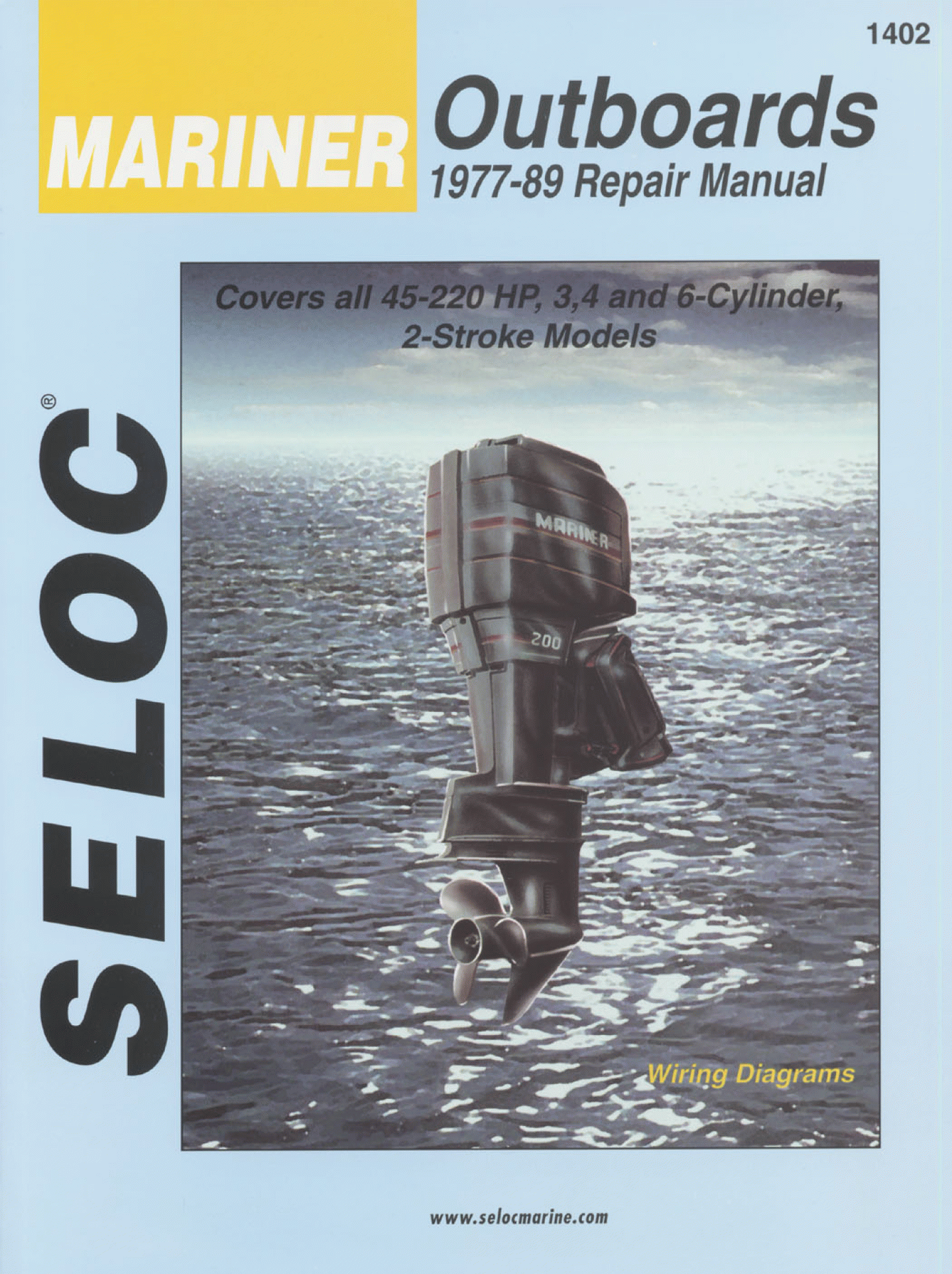 SELOC PUBLISHING | 18-01402 | REPAIR MANUAL Mariner Outboards 3 4 & 6 Cyl 1977-89