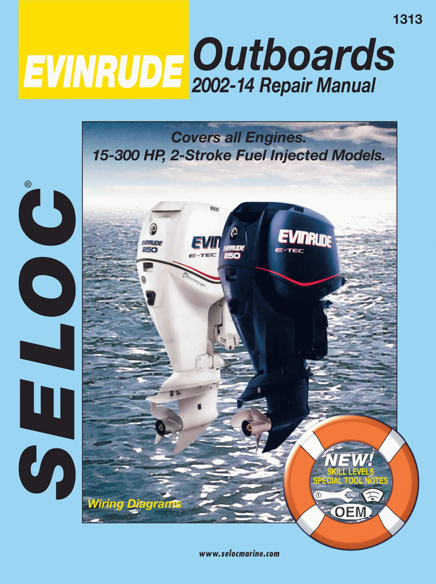 SELOC PUBLISHING | 18-01313 | REPAIR MANUAL JOHNSON/Evinrude Outboards All Engines 2002-14