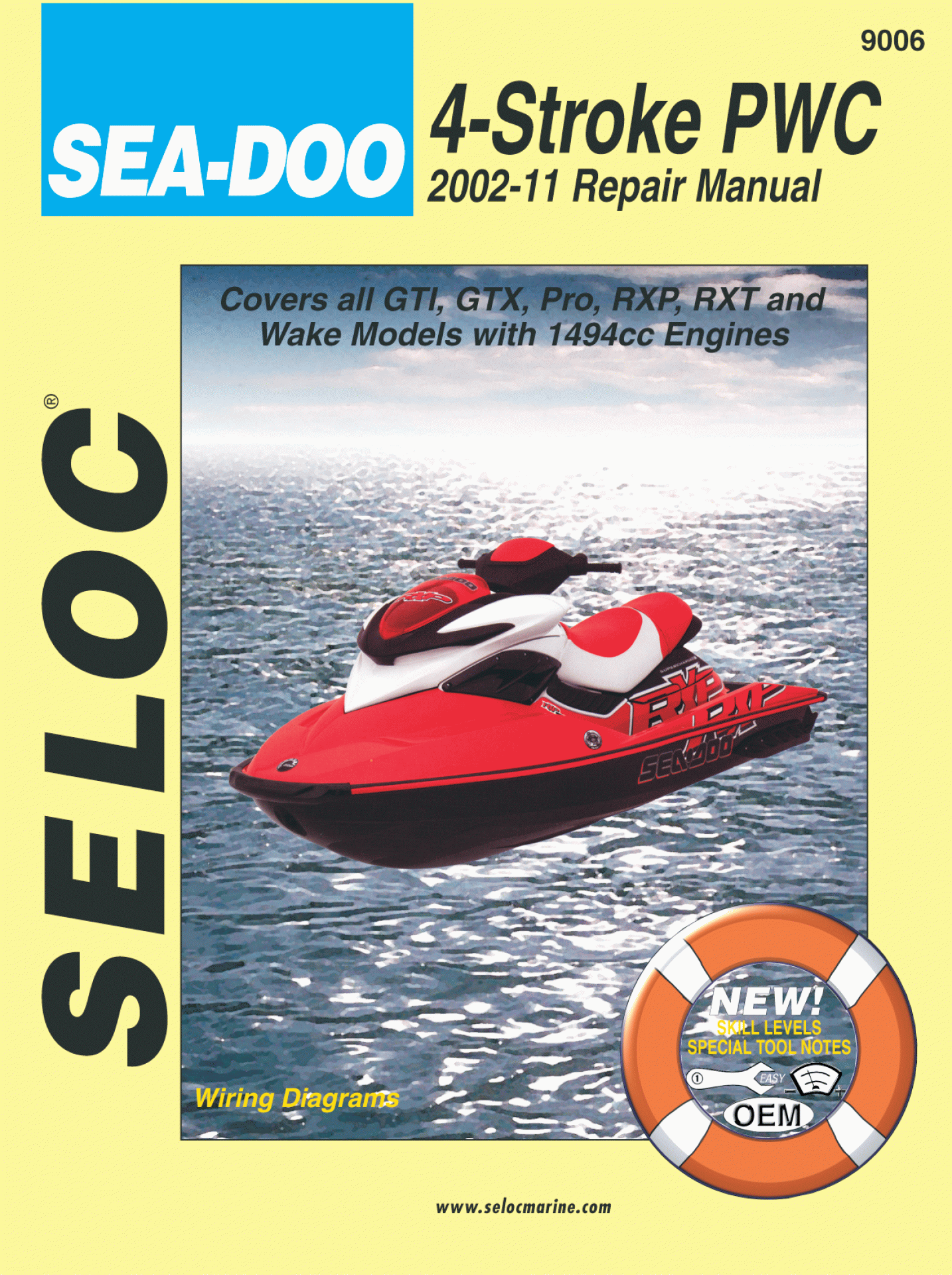 SELOC PUBLISHING | 18-09006 | REPAIR MANUAL Sea-Doo/Bombardier All 4-Stroke Models 2002-11